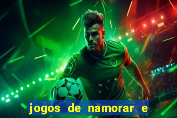 jogos de namorar e fazer filho